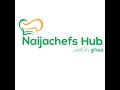 Naijachefs hub Live Stream