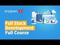 🔥 Full Stack Development Full Course In 10 Hours | Full Stack Web Development Course| Simplilearn