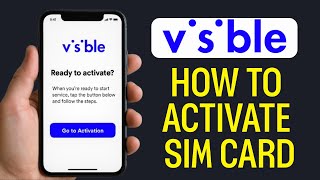 How To Activate Visible Sim Card (2026) STEP BY STEP
