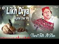 Likh Diya Apne Dar Pe - Ustad Nusrat Fateh Ali Khan - Greatest Qawwal | OSA Worldwide