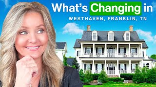 New Exciting Changes coming to Westhaven Neighborhood in Franklin TN | Nashville Real Estate |
