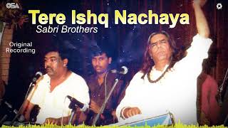 Tere Ishq Nachaya - Sabri Brothers - Best Qawwali | official HD video | OSA Worldwide