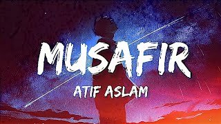 Musafir (Lofi) | Lyrics | Atif Aslam | Musical ImperiaL