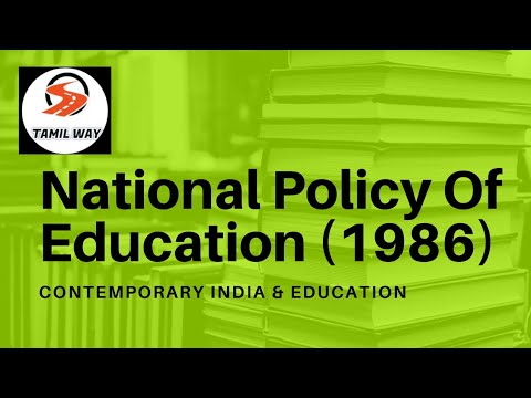 National Policy Of Education (1986) | NPE 1986 | Contemporary India And ...