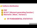 Uniform distribution ( M.G.F , Moments )