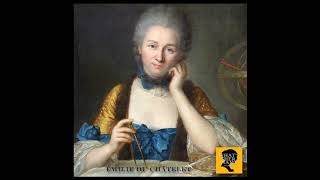 THE OPTIMIST Émilie du Châtelet: What'sHerName Podcast Episode 34