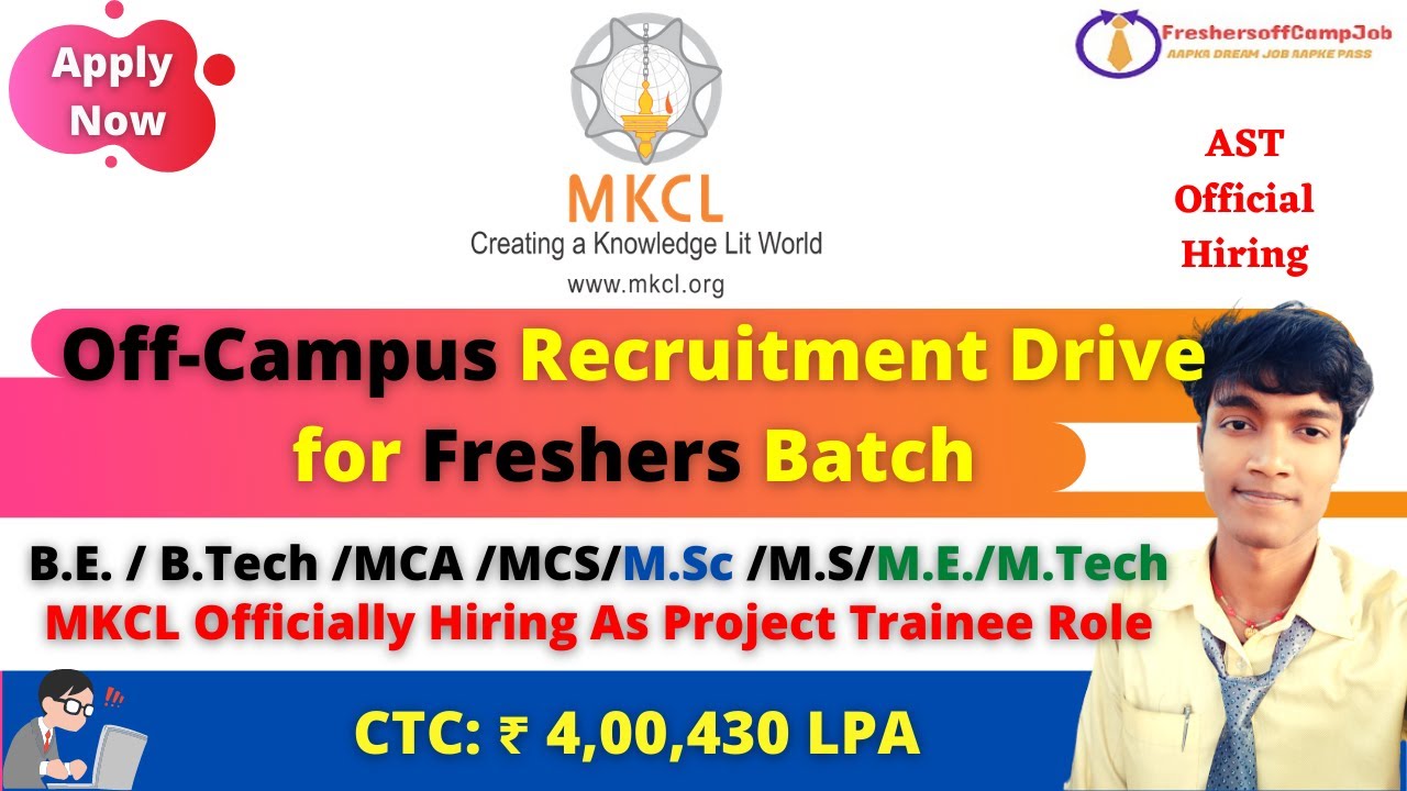 MKCL Off-Campus Recruitment Drive 2021 | MKCL Hiring Freshers As ...