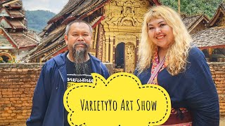 ตามรอยศิลปะล้านนาในเชียงตุงกับกลุ่มศิลปินเชียงราย Ep.2 I VarietyYo Art Show