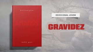 Meditações Jovem: 23 de Dezembro - GRAVIDEZ | Amados