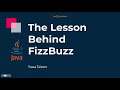 The Lesson Behind FizzBuzz With Java