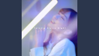 Twinkle Starry Night (テレビ朝日系「お願い!ランキング」9月度OPテーマ)