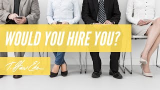 Would you hire you? - Millionaire Mindset in Times of Crisis
