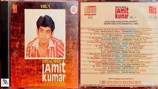 Duets All The Way Amit Kumar Vol-1 I80s & 90s HITS SONGS I LATA,ALKA,ANUPAMA,ANURADH,KAVITA &S JANKI
