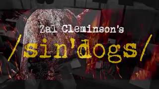 Zal  Cleminson's Sin'Dogs - Edinburgh Update.