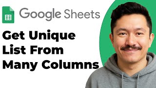 How to Get a UNIQUE List from Many Columns Using FLATTEN in Google Sheets [Quick Guide]