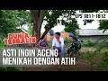 DUNIA TERBALIK - Asti Ingin Aceng Nikahi Atih ! [7 November 2019]