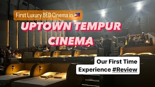 UPTOWN TEMPUR CINEMA, FIRST TIME in 🇵🇭| Our MARVELous BED Cinema EXPERIENCE #review #marvel #movie