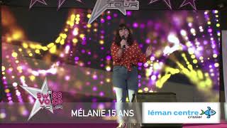 Mélanie 15ans - Swiss Voice Tour 2019 - Léman Centre , Crissier