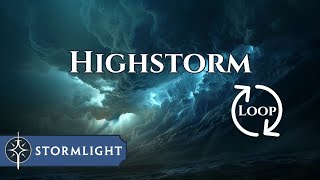 Highstorm 10 Hour Loop | A Stormlight Archive Soundscape