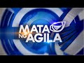 WATCH: Mata ng Agila - Oct. 31, 2020