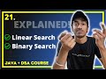 Linear Search & Binary Search | Detailed Explanation for Beginners | JAVA + DSA COURSE