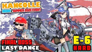 【KanColle】 Rainy/Summer 2020 Event E6甲 Part 6: Last Dance