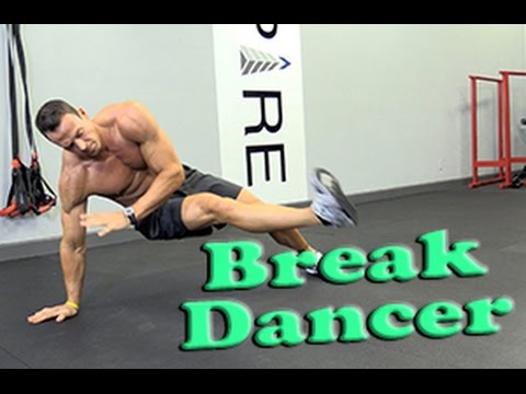 Break Dancer Exercise Youtube