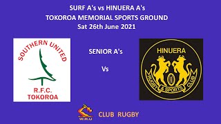 SURF A vs Hinuera A Tokoroa Memorial Sportsground 26th June 2021