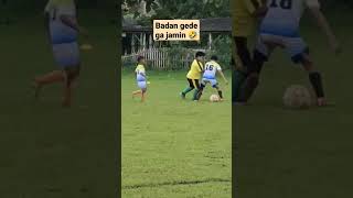 BADAN GEDE GA JAMIN #sepakbola #ssb_putra_martha#videoshort #videoviral