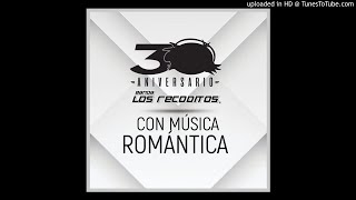 Banda Los Recoditos - Con Música Romántica.