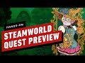 SteamWorld Quest Hands-On Preview