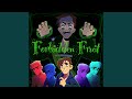 Forbidden Fruit (The Duke's Theme)