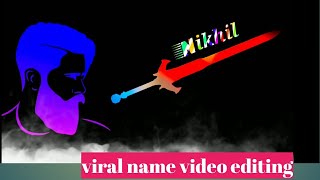Tik tok name editing video in kinemastar! name art maker || tiktok name art video || name video edit