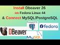 How to Install DBeaver 26 on Fedora Linux 44 & Connect PostgreSQL + MySQL | FULL Setup Guide!