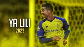Cristiano Ronaldo • Ya Lili • Al Nassr Skills & Goal • 2023 | HD