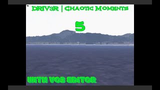 [CL17] DRIV3R | Chaotic Moments 5 (with VO3 Editor)