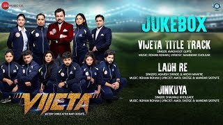 Vijeta - Full Movie Audio Jukebox | Subodh Bhave & Pooja Sawant | Rohan Rohan