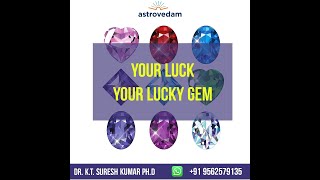 Your Luck - Your lucky Gem | Navaratna | നവരത്നങ്ങൾ | രത്‌നങ്ങളും ജ്യോതിഷവും