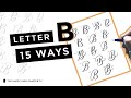 15 Ways To Write The Letter 