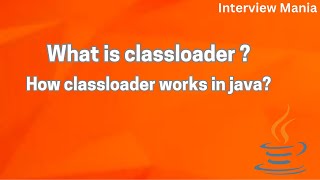 What is class loader ? how class loader works in java? #javainterviewquestionsandanswers #java