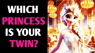 WHICH DISNEY PRINCESS IS YOUR TWIN? QUIZ Personality Test - 1 Million Tests