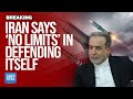 Iran says ‘no limits’ in defending itself | Dawn News English