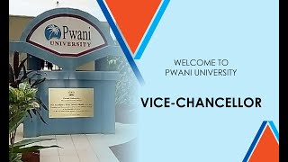 Welcome to Pwani University Orientation Week for 1st Year Students Academic Year 20/21