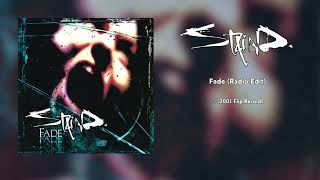 Staind - Fade (Radio Edit) [HQ Audio]
