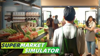 Creating The Greatest Super Market EVER! Super Market Simulator