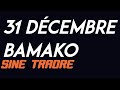 sine traore 31 décembre