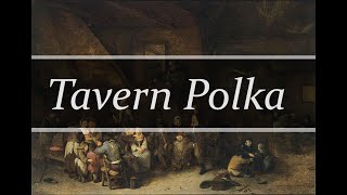 Tavern Polka |Original \