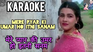 KARAOKE || Mere Pyaar Ki Umar Ho Itni Sanam || Waaris || Lata Mangeshkar || Non Stop Karaoke Music