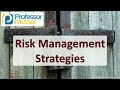 Risk Management Strategies - CompTIA Security+ SY0-701 - 5.2