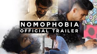 Nomophobia | A Silent Short Film | Official Trailer